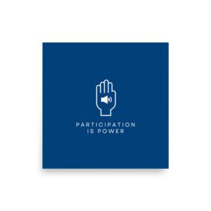 Participation is Power-Poster