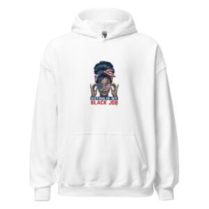 Voting Is My Black Job (Patriotic Female with High-Bun Hair)-Unisex Hoodie